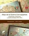 Atlas de la guerra civil española - Puell De La Villa, Fernando; Huerta Barajas, Justo Alberto