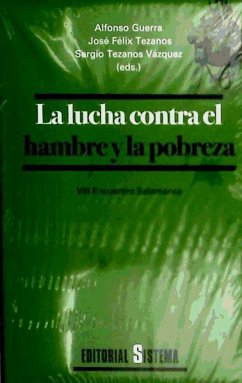 La lucha contra el hambre y la pobreza: VIII Encuentro Salamanca, 2, 3 y 4 de julio de 2009