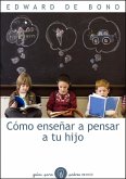 Cómo enseñar a pensar a tu hijo