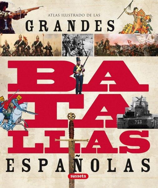 Grandes batallas españolas Grandes batallas españolas