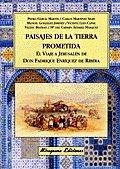 Cover Paisajes de la tierra prometida : el viaje a Jerusalén de Don Fadrique Enríquez de Ribera