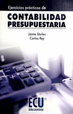 Ejercicios prácticos de contabilidad presupuestaria - Quiles Giménez, Jaime