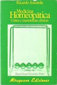 Cover Medicina homeopática : crítica y experiencias clínicas