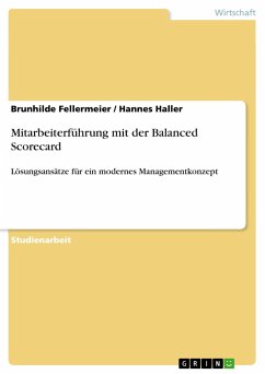 Mitarbeiterführung mit der Balanced Scorecard - Haller, Hannes; Fellermeier, Brunhilde