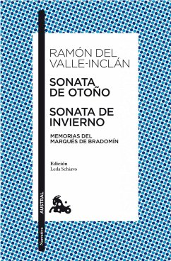 Sonata de otoño ; sonata de invierno : memorias del Marqués de Bradomín - Valle-Inclán, Ramón del