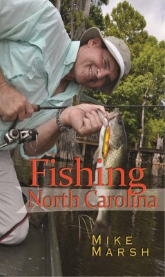 Fishing North Carolina - Marsh, Mike