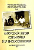 Antropología e historia contemporánea de la inmigración en España