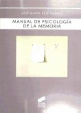 Manual de psicología de la memoria