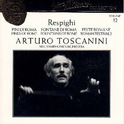 Pini-,Fontane-,Feste Di Roma - Arturo Toscanini