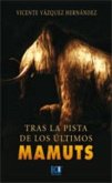 Tras la pista de los mamuts