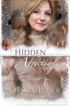 Hidden Affections - Parr, Delia