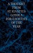 A Thought From St Ignatius Loyola for... - Bild 1