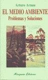 Cover El medio ambiente : problemas y soluciones