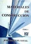 Materiales de construcción I-II - Saval, José Miguel
