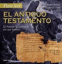 Cover Para leer el Antiguo Testamento : el Primer Testamento en sus textos