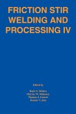 Friction Stir Welding and Processing IV