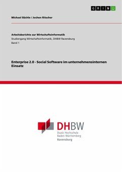 Enterprise 2.0 - Social Software im unternehmensinternen Einsatz - Bächle, Michael;Ritscher, Jochen