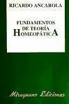 Fundamentos de teoría homeopática - Ancarola Cersósimo, Ricardo