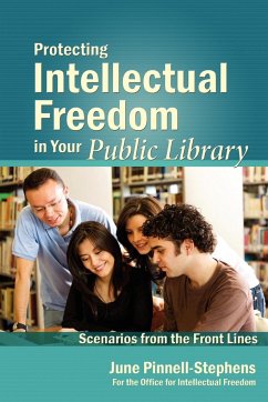 Protecting Intellectual Freedom in Your Public Library - Pinnell-Stephens, June