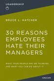 30 Reasons Employees Hate Their Managers