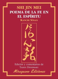 Shin Jin Mei : poema de la fe en el espíritu - Seng-ts'an