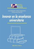 Innovar en la enseñanza universitaria
