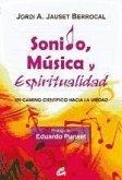 SONIDO, MÚSICA Y ESPIRITUALIDAD