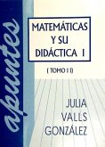 Matemáticas y su didáctica 1