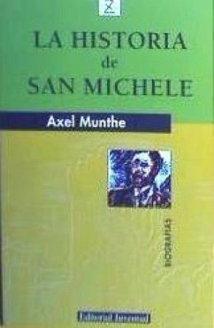 La historia de San Michele - Munthe, Axel