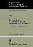 Selected Topics in Operations Research and Mathematical Economics