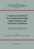 Constructive Methods for Nonlinear Boundary Value Problems and Nonlinear Oscillations Constructive Methods for Nonlinear Boundary Value Problems and Nonlinear Oscillations