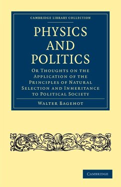 Physics and Politics - Bagehot, Walter