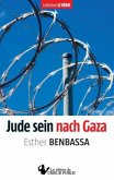 Jude sein nach Gaza
