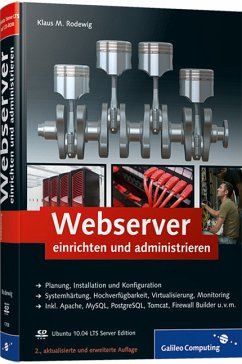 Webserver einrichten und administrieren, m. CD-ROM - Rodewig, Klaus M.