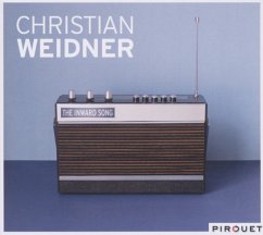 The Inward Song - Weidner,Christian