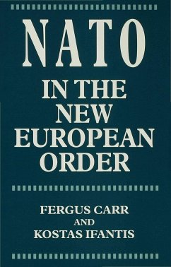 NATO in the New European Order - Carr, F.;Ifantis, K.