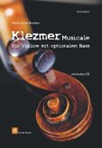 Klezmer Musicale, für Violine m. optionalem Bass, m. Audio-CD