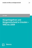 Bürgerbegehren und Bürgerentscheid in Dresden - 1992 bis 2009