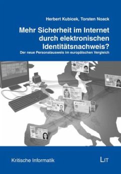 Mehr Sicherheit im Internet durch elektronischen Identitätsnachweis? - Kubicek, Herbert; Noack, Torsten