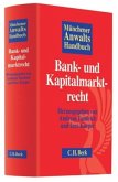 Münchener Anwaltshandbuch Bank- und Kapitalmarktrecht