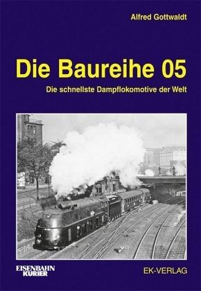 Die Baureihe 05