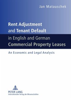 Rent Adjustment and Tenant Default in English and German Commercial Property Leases - Matauschek, Jan