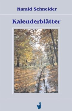 Kalenderblätter - Schneider, Harald