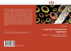 Le groupe fondamental algébrique - Reynaud, Eric