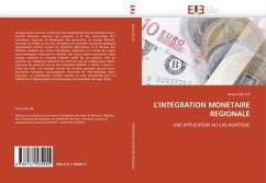 L''INTEGRATION MONETAIRE REGIONALE - LEE, Kang-Soek