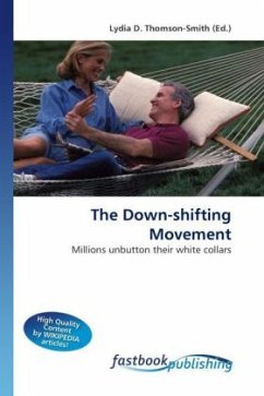 The Down-shifting Movement - Thomson-Smith, Lydia D.