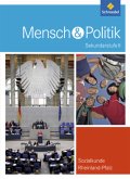 Mensch und Politik SII - Ausgabe 2010 für Rheinland-Pfalz