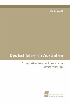 Deutschlehrer in Australien - Hanewald, Ria