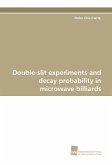 Double-slit experiments and decay probability in microwave billiards