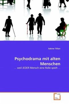 Psychodrama mit alten Menschen - Tillian, Sabine